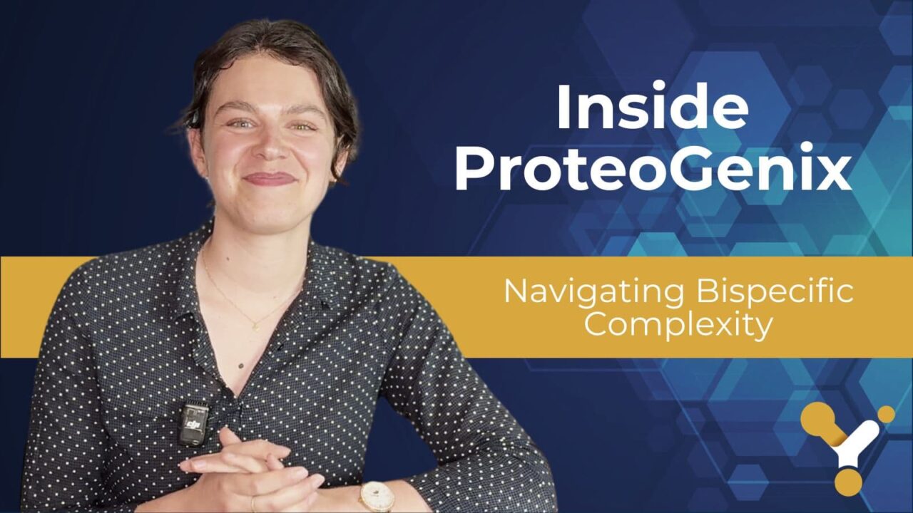 Inside Proteogenix navigating bispecific complexity